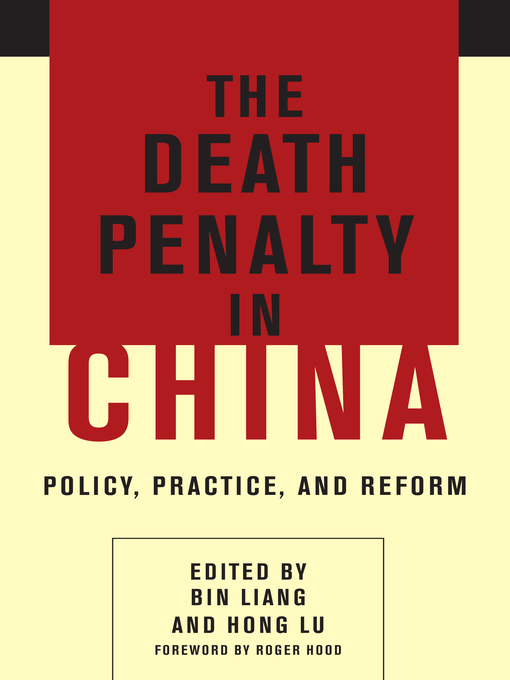 Title details for The Death Penalty in China by Bin Liang - Available